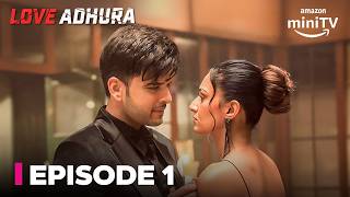 Love Adhura Episode 1  Full Episode  Karan Kundrra amp Erica Fernandes  Amazon miniTV [upl. by Novoj432]