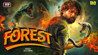 FOREST quot Allu Arjun 2024 New Released Full Hindi Dubbed Action Movie  New Blockbuster Movie 2024 [upl. by Wilmott279]