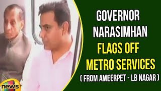 Governor ESL Narasimhan flags off the Hyderabad Metro services between Ameerpet to LB Nagar [upl. by Bogart]