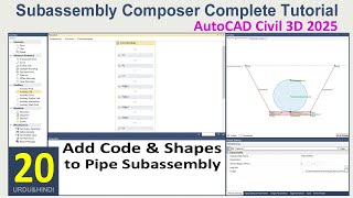 Subassembly Composer Pt20  Add Codes and Shapes to Channel with Pipe Subassembly in Civil 3D 2025 [upl. by Cita]