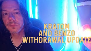 What Ive Been Using To Make Kratom and Benzo Withdrawal Easier [upl. by Nyvlem782]