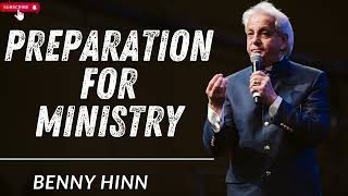 Preparation for Ministry Session 1  Benny Hinn 2024 [upl. by Ahsihat]