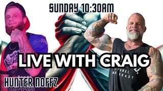 Live with Craig featuring Hunter Noffz [upl. by Maitilde609]