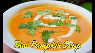 Easy Thai Pumpkin Soup [upl. by Nnaeinahpets]