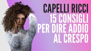 CAPELLI RICCI  Video Tutorial [upl. by Nylidam]