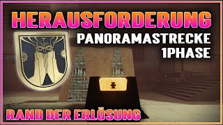 Panoramastrecke Herausforderung Guide NormalMaster  1 Phase Rand der Erlösung Destiny 2 GER [upl. by Aihsetal137]