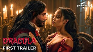 DRACULA – First Trailer 2025 Jenna Ortega Keanu Reeves  Universal Pictures [upl. by Ecinert]