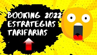 🔴 COMO ACTUALIZAR TARIFAS ANUALES EN LA EXTRANET DE BOOKING PARA TU HOTEL 2022  PASO A PASO ✅ 🚀 [upl. by Arba]