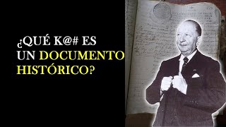 ¿Qué es un documento histórico — Aproximaciones teóricas para comprender el concepto [upl. by Inus682]