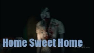 Home Sweet Home Walkthrough [upl. by Johst]