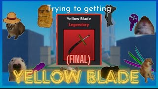 trying to getting yellow blade  final  meme sea  FINALLY [upl. by Noxin262]