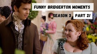 Colin amp Penelope Funny Moments PART 2 Bridgerton Season 3 [upl. by Keelia855]