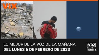 Lo mejor de La Voz de la Mañana del lunes 6 de febrero de 2023 [upl. by Kelwunn378]