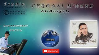 FERGANI MHEND★OURYELI ★Official Sound★IDURAR MUSIQUE [upl. by Butch]