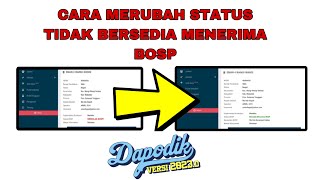 CARA MERUBAH STATUS BERSEDIA MENERIMA BOSP PADA DAPODIK VERSI 2023 d [upl. by Brackely]