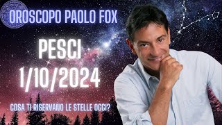 Pesci ♓️ LOroscopo di Paolo Fox  1 Ottobre 2024  Logica contro intuito chi vincerà [upl. by Schwenk]