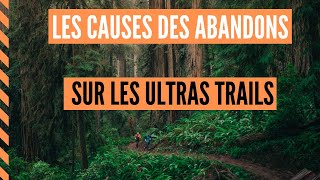 Entrainement ultra trail  les abandons [upl. by Joliet671]