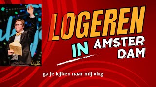 logeren in amstrdam [upl. by Attenra]