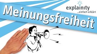 Meinungsfreiheit einfach erklärt explainity® Erklärvideo [upl. by Lap]