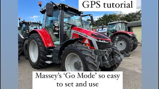 Massey Ferguson GPS ‘GO MODE’ tutorial [upl. by Adnav281]