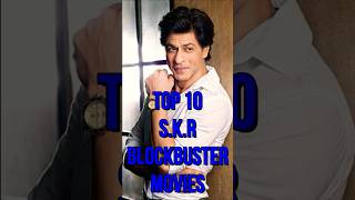 Top 10 Shah Rukh Khan Blockbuster Movies jawan swadesh chennaiexpress devdas [upl. by Morganstein]