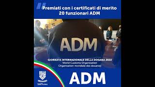 Giornata internazionale della Dogana 2022  Premiati 20 funzionari ADM [upl. by Albion381]