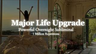 Powerful Subliminal Transform Your Life Overnight  8 hour Subliminal  1 Million Repetitions [upl. by Bathelda]