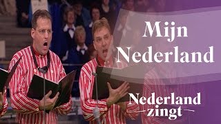 Mijn Nederland  Nederland Zingt [upl. by Huey]