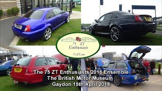 The 75 ZT Enthusiasts 2018 Ensemble  British Motor Museum  Gaydon [upl. by Sue]