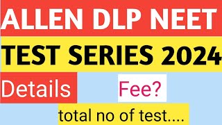 Allen dlp test series for neet 2024  allen dlp test neet 2024 allen neetwithamardeep [upl. by Bouley]