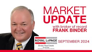 ROYAL LEPAGE BINDER MARKET REPORT  SEPTEMBER 2024 [upl. by Nikaniki]