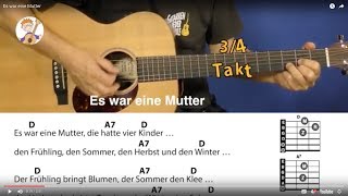 Es war eine Mutter Jahreslied mit 2 Akkorden und Text für Gitarre zum Mitspielen [upl. by Nnewg]