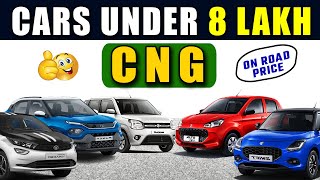 BEST CNG CARS UNDER 8 LAKH  On ROAD Price  Cars Under 8 lakh 2024 [upl. by Eicyac]