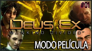 🎬 DEUS EX LA HUMANIDAD DIVIDIDA  LA PELICULA  CAP 01 🎬 [upl. by Asillim]