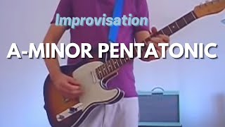 Improvisation AMinor Pentatonic Guitar Solo [upl. by Afton]