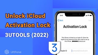 Use 3UTOOLS to BypassRemove iCloud Activation Lock UltFone Activation Unlock Review [upl. by Aliled]