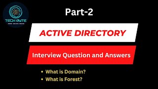 AD Interview Question and Answer Part 2  What is Domain  What is Forest  What is Active Directory [upl. by Rubens]