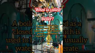 what is boiler and types of boliersclassification of boiler in hindi [upl. by Harlin984]