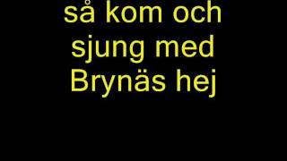 Brynäs Hej Hej Hej [upl. by Nilloc737]