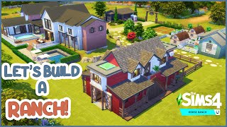 Lets Build A Ranch  The Sims 4 Horse Ranch  Real Time Build Ep9 [upl. by Eerb]