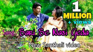 Sari se nasi geda  Full hd video 2020 latest Santhali song [upl. by Neelhtak]