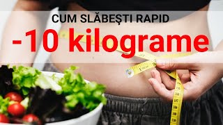 Cum slăbești rapid 10 kilograme Secretele nutritionistului [upl. by Lika427]