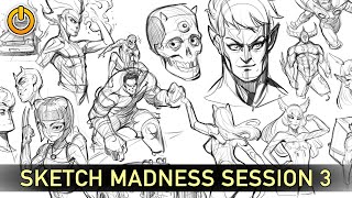 SKETCH MADNESS SESSION 3 [upl. by Itsa]