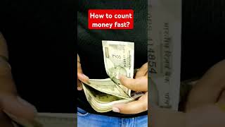 नोटों को कैसे गिने Noto ko kaise gine how to count money fast by hand umeedo ka prabhat shorts [upl. by Etnovad]