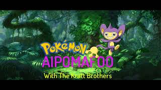 Pokémon Aipomafoo Theme Song PokémonZoboomafoo Mashup [upl. by Chita]