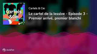 Le cartel de la lessive  Episode 3  Premier arrivé premier blanchi [upl. by Igor365]