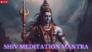 LIVE POWERFUL SHIVA MANTRA TO REMOVE NIGATIVE ENERGY  SHIVA DHYANA MANTRA  MEDITATION MANTRA [upl. by Hoopes949]