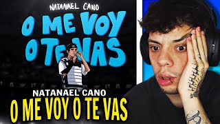 REACCIÓN Natanael Cano  O Me Voy O Te Vas Official Video [upl. by Aneel]