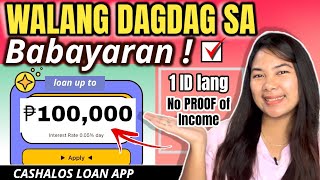 CASHALOS LOAN WALA PALANG INTEREST✅ Puwede STUDENT at UNEMPLOYED daw TRUE kaya  Alyssa Nevado [upl. by Aniaz]