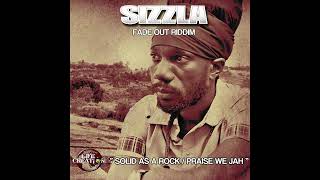 Sizzla  Solid as a rock  Praise we Jah  Life and Creation dubplate [upl. by Doralyn]